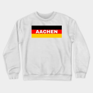 Aachen City in German Flag Crewneck Sweatshirt